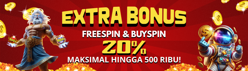 BONUS FREESPIN 20 % DAN BUY SPIN 20 %